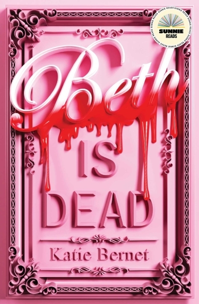 Beth Is Dead | Bernet, Katie (Auteur)
