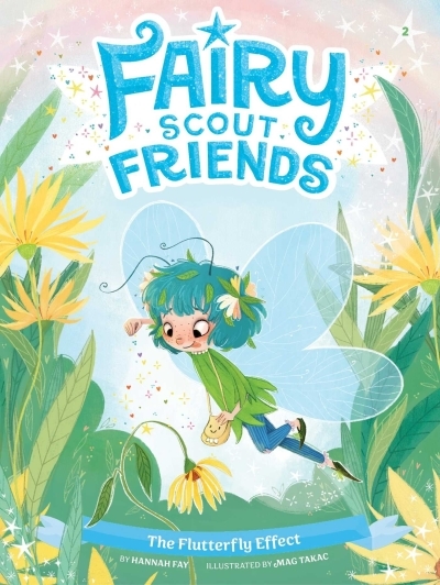 The Flutterfly Effect | Fay, Hannah (Auteur) | Takac, Mag (Illustrateur)
