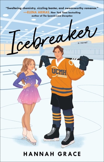 The Maple Hills Series T.01 - Icebreaker : A Novel | Grace, Hannah