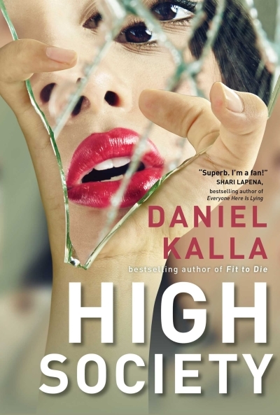 High Society | Kalla, Daniel (Auteur)