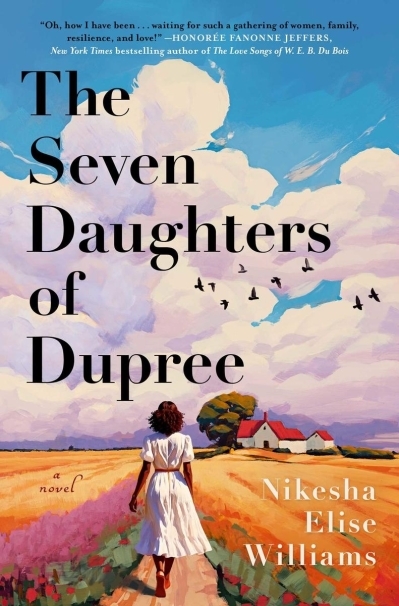 The Seven Daughters of Dupree | Williams, Nikesha Elise 