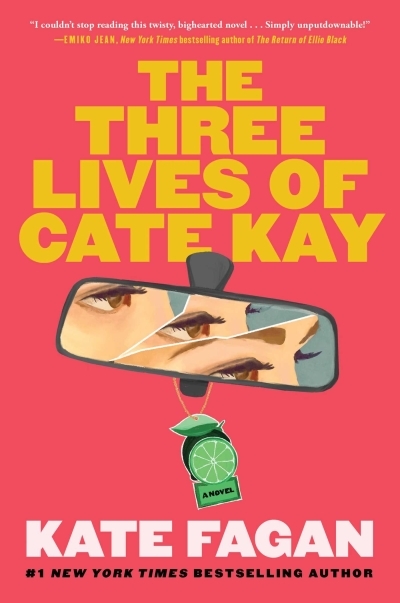 NUM - The Three Lives of Cate Kay : Reese's Book Club: A Novel (EPUB) | Fagan, Kate (Auteur)