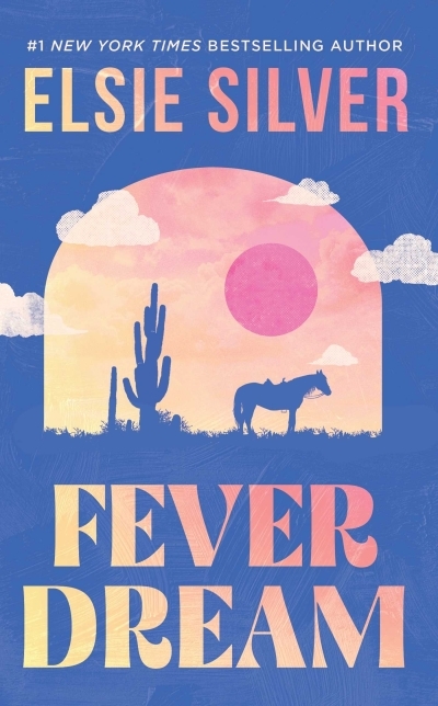 Emerald Lake Vol.01 - Fever Dream : A Novel | Silver, Elsie (Auteur)
