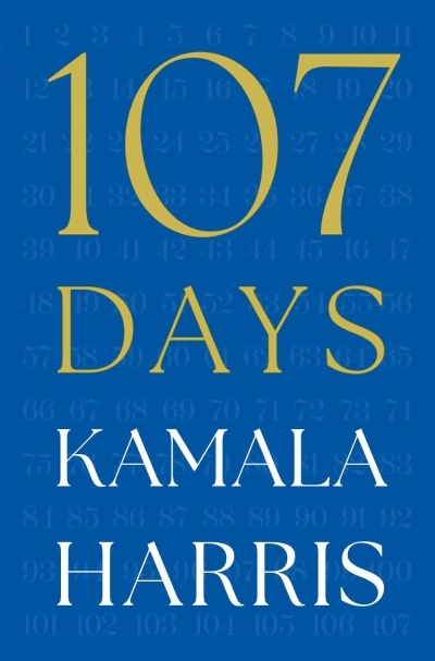107 Days | Harris, Kamala (Auteur)