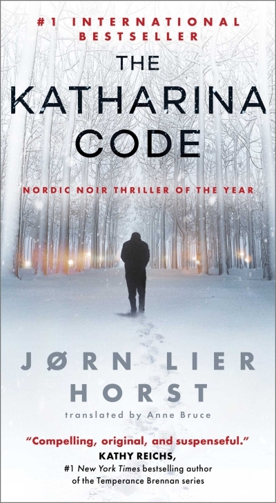The Katharina Code | Horst, Jørn Lier (Auteur)