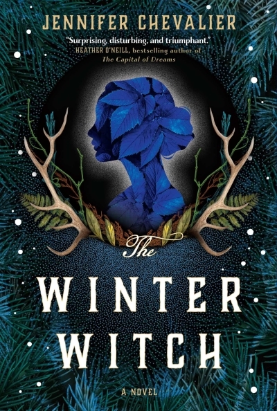 The Winter Witch : A Novel | Chevalier, Jennifer (Auteur)