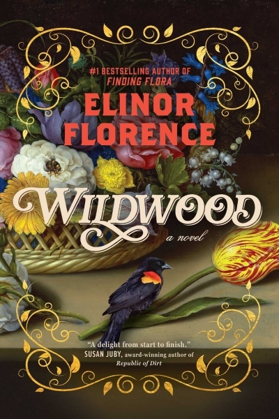 Wildwood : A Novel | Florence, Elinor (Auteur)