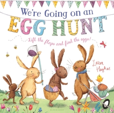 We're Going on an Egg Hunt : A Lift-the-Flap Adventure | Mumford, Martha (Auteur) | Hughes, Laura (Illustrateur)