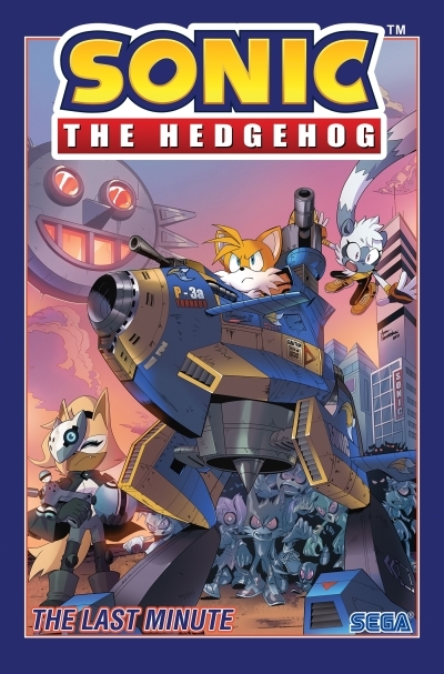 Sonic the Hedgehog Vol.6 - The Last Minute | Flynn, Ian (Auteur) | Tramontano, Priscilla (Illustrateur) | Hernandez, Jennifer (Illustrateur) | Wells, Lamar (Illustrateur) | Lawrence, Jack (Illustrateur)