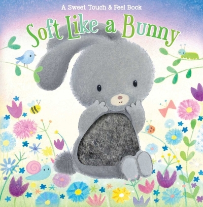 Soft Like a Bunny | Acampora, Courtney (Auteur) | Kolanovic, Dubravka (Illustrateur)