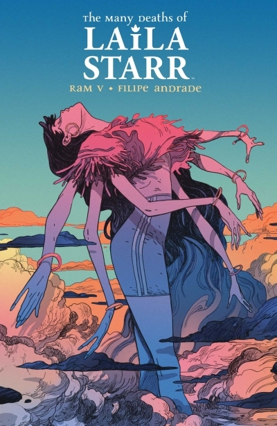 The Many Deaths of Laila Starr Deluxe Edition | Ram, V.