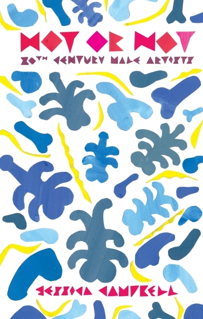 Hot or Not | Campbell, Jessica (Auteur)