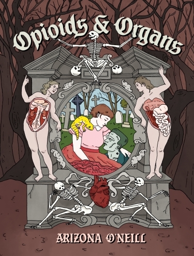 Opioids and Organs | O'Neill, Arizona (Auteur)