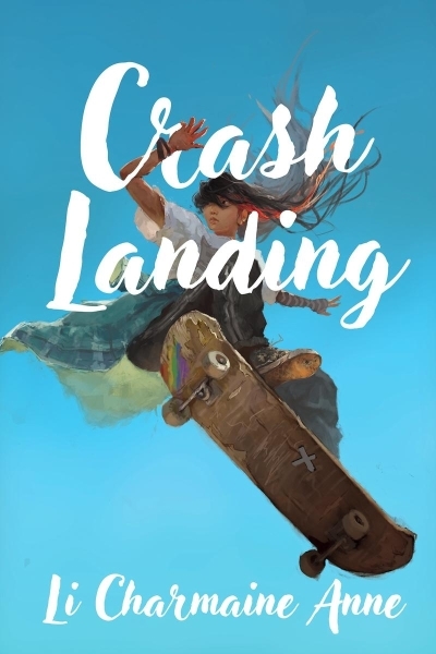 Crash Landing  | Li Charmaine, Anne