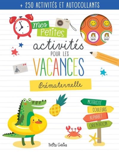 Mes petites activités pour les vacances - Prématernelle | 