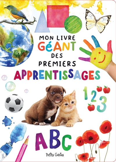 Mon livre géant des premiers apprentissages | Ferland-Globensky, Joanie