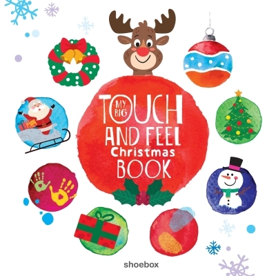 My Big Touch and Feel Christmas Book | Huynh, Kim (Auteur) | Ordas, Emi (Illustrateur)
