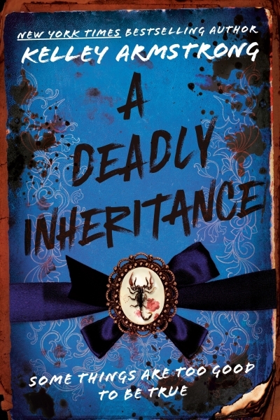 A Deadly Inheritance | Armstrong, Kelley (Auteur)