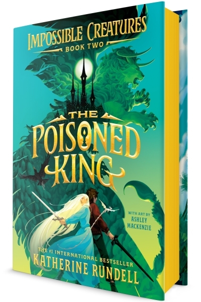 The Poisoned King | Rundell, Katherine (Auteur) | Mackenzie, Ashley (Illustrateur)