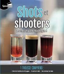 Shots et shooters - Devenez maître mixologue ! (coffret) | 