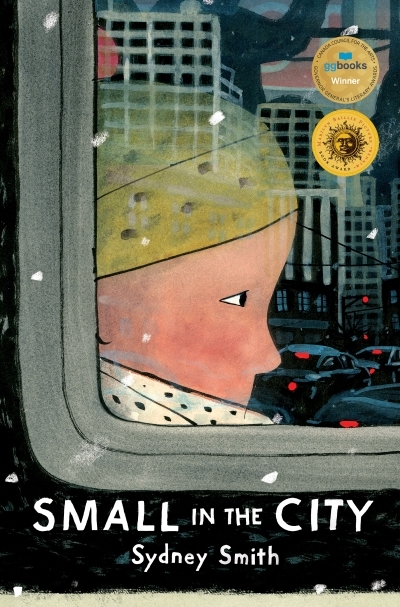 Small in the City | Smith, Sydney (Auteur) | Smith, Sydney (Illustrateur)