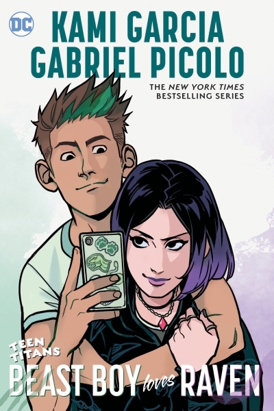 Teen Titans: Beast Boy Loves Raven | Garcia, Kami (Auteur) | Picolo, Gabriel (Illustrateur)