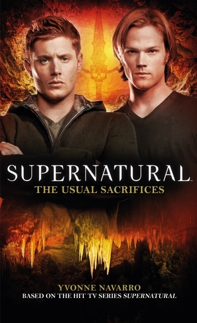 Supernatural: The Usual Sacrifices | Navarro, Yvonne (Auteur)