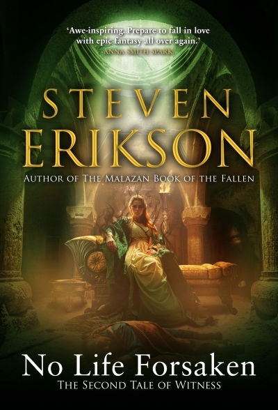No Life Forsaken : The Second Tale of Witness | Erikson, Steven (Auteur)