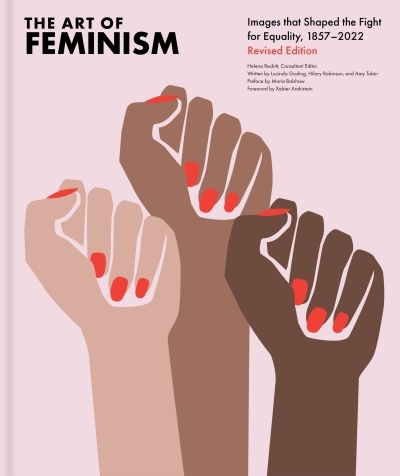 The Art of Feminism, Revised Edition | Rickett, Helena (Auteur)
