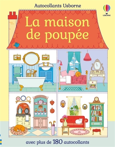 Maison de poupée : Premiers autocollants : Dès 3 ans (La) | Wheatley, Abigail (Auteur) | Crichton, Sophie (Illustrateur) | Wells, Hayley (Illustrateur)