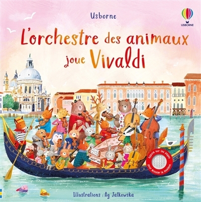 L'orchestre des animaux joue Vivaldi | Jatkowska, Ag (Illustrateur) | Taplin, Sam (Auteur)