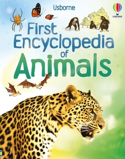 First Encyclopedia of Animals | Dowswell, Paul (Auteur) | Hancock, David (Illustrateur)