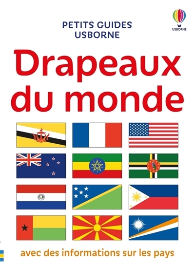 Drapeaux du monde : avec des informations sur les pays et régions | Clarke, Phil (Auteur)