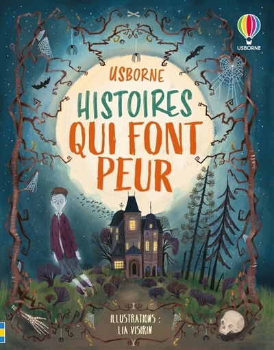 Histoires qui font peur | Baer, Sam (Auteur) | Weil, Jonathan (Auteur) | Prentice, Andy (Auteur) | Punter, Russell (Auteur) | Visirin, Lia (Illustrateur)