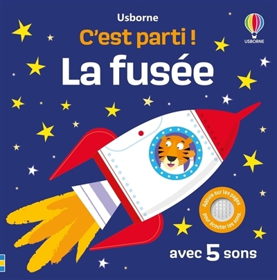La fusée : avec 5 sons | Taplin, Sam (Auteur) | Miller, Edward (Illustrateur)