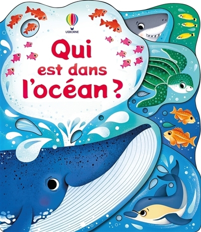 Qui est dans l'océan ? | Beecham, Alice (Auteur) | Iossa, Federica (Illustrateur)
