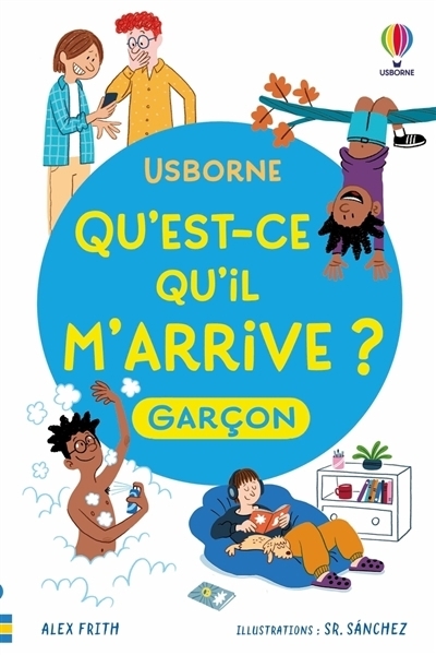 Qu'est-ce qu'il m'arrive? - Garçon | Frith, Alex | Tapsell, Micaela | Sanchez, Sr.