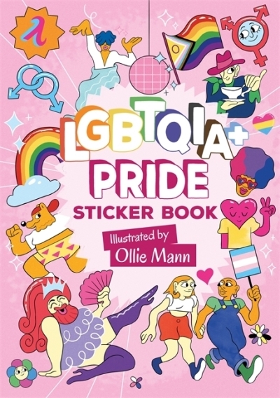 LGBTQIA+ Pride Sticker Book | Jessica Kingsley Publishers (Auteur) | Mann, Ollie (Illustrateur)