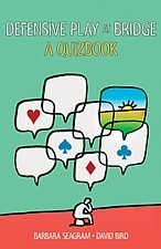 DEFENSIVE PLAY AT BRIDGE: A QUIZBOOK | Livre anglophone