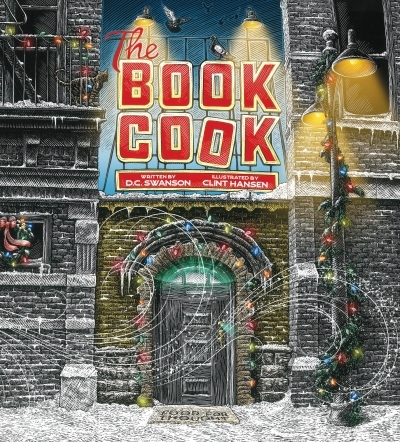 The Book Cook | Swanson D.C. (Auteur) | Hansen Clint (Illustrateur)