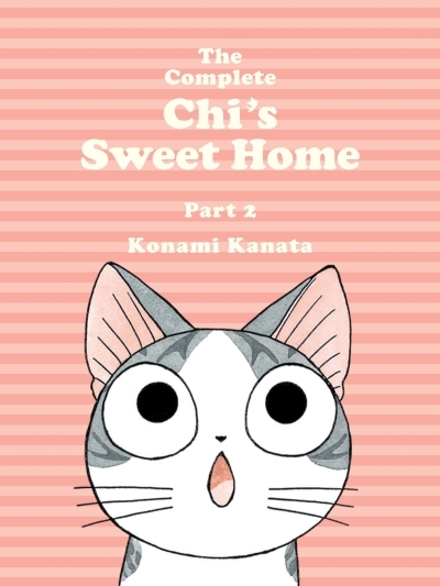 The Complete Chi's Sweet Home 2 | Kanata, Konami (Auteur)