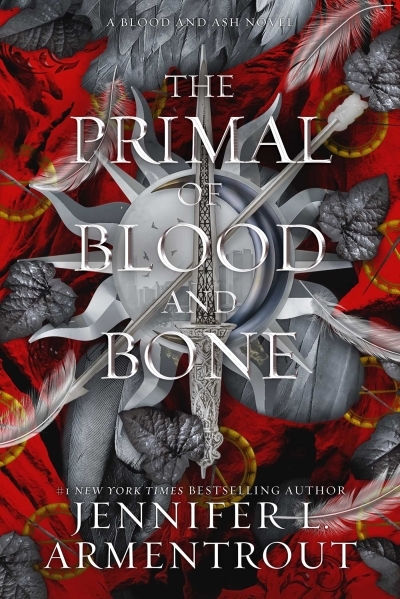 Blood and Ash V.06 - The Primal of Blood and Bone : A Blood and Ash Novel | Armentrout, Jennifer L. (Auteur)