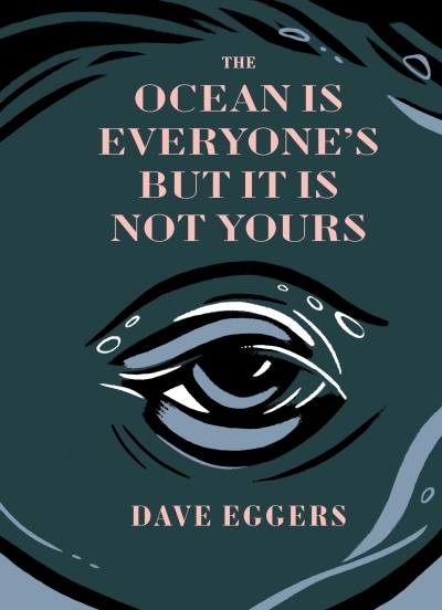 The Lighted Boat Parade | Eggers, Dave (Auteur)