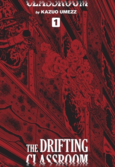 The Drifting Classroom: Perfect Edition Vol.1 | Umezz, Kazuo (Auteur)