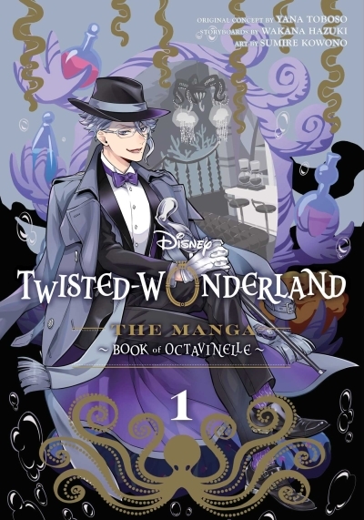 Disney Twisted-Wonderland: The Manga – Book of Octavinelle, Vol. 1 | Toboso, Yana (Auteur)
