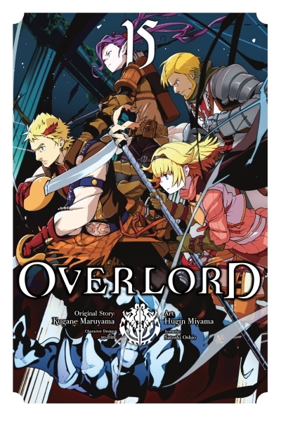 Overlord, Vol. 15 (manga) | Maruyama, Kugane (Auteur) | Oshio, Satoshi (Auteur)