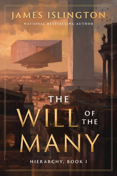 Hierarchy Vol.01 - The Will of the Many | Islington, James (Auteur)