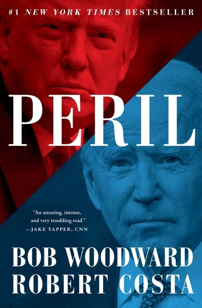 Peril | Woodward, Bob (Auteur) | Costa, Robert (Auteur)