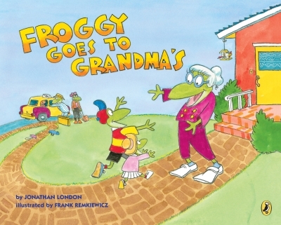 Froggy Goes to Grandma's | London, Jonathan (Auteur) | Remkiewicz, Frank (Illustrateur)