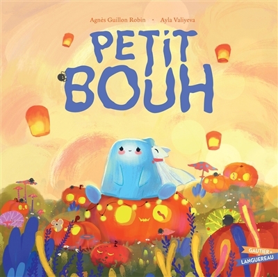 Petit Bouh | Guillon Robin, Agnès (Auteur) | Valiyeva, Ayla (Illustrateur)